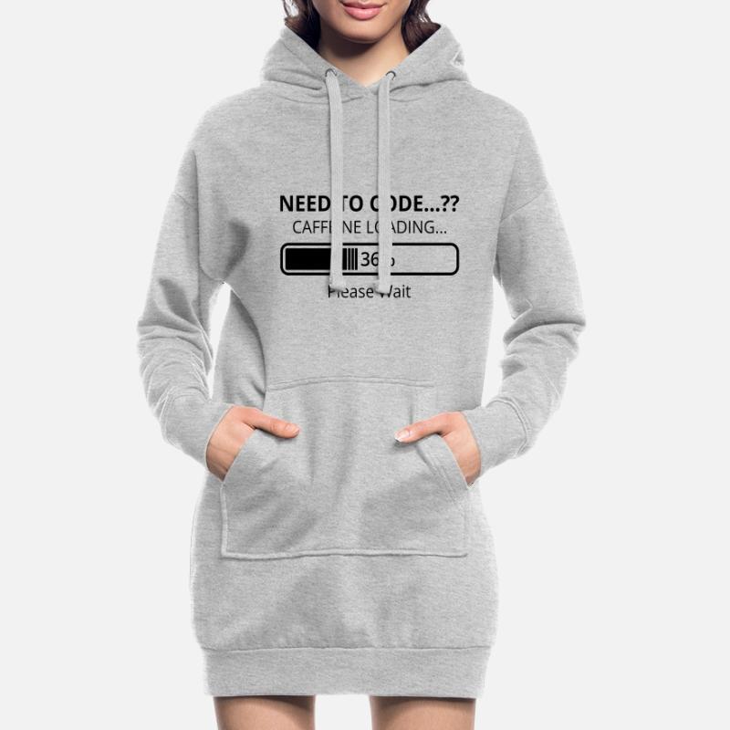 Need To Code Caffeine Loading Please Wait Develope Hoodie-Kleid