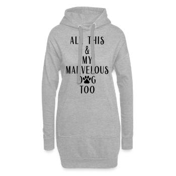 Tout cela et mon chien aussi chien chien disant - Sweat-shirt à capuche long Femme - gris chiné - Devant