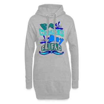 Sois de l’eau mon ami - Sweat-shirt à capuche long Femme - gris chiné - Devant