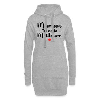 Maman Tu Es La Meilleure - Sweat-shirt à capuche long Femme - gris chiné - Devant
