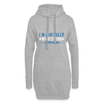i`m a detailer what´s your superpower Detailer - Hoodie-Kleid - Grau meliert - Vorne