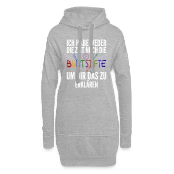 Ich habe weder die Zeit noch die Buntstifte um dir - Hoodie-Kleid - Grau meliert - Vorne