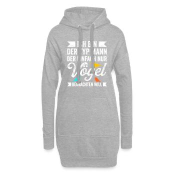 Ich Bin Der Typ Mann Der Einfach Nur Vögel Beobach - Hoodie-Kleid - Grau meliert - Vorne