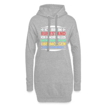 Ich Bin Im Ruhestand Ich Mache Alles Entweder Spät - Hoodie-Kleid - Grau meliert - Vorne