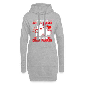 Mir Gehen Alle Auf Die Nerven Ich Gehe Quad Fahren - Hoodie-Kleid - Grau meliert - Vorne