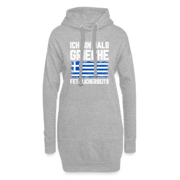 Ich Bin Halb Grieche Fetalicherseits Grieche Gesch - Hoodie-Kleid - Grau meliert - Vorne