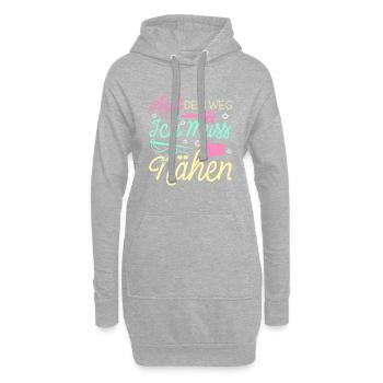 Aus Dem Weg Ich Muss Nähen Näherin Geschenk - Hoodie-Kleid - Grau meliert - Vorne