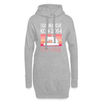 Ich Brauche Kein Yoga Ich Nähe Geschenk - Hoodie-Kleid - Grau meliert - Vorne