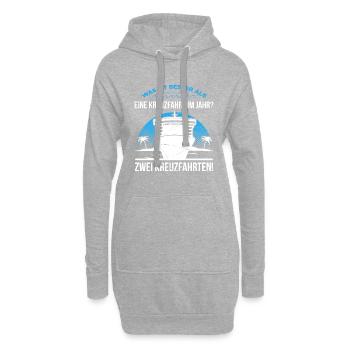 Was Ist Besser Als Eine Kreuzfahrt Im Jahr - Hoodie-Kleid - Grau meliert - Vorne