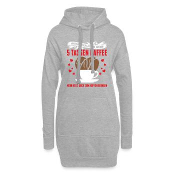 Warum Verlieben Wenn 5 Tassen Kaffee Mein Herz - Hoodie-Kleid - Grau meliert - Vorne