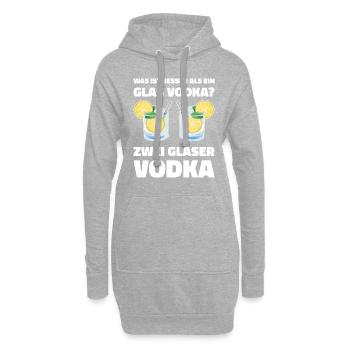 Was ist besser als ein Glas Vodka? Zwei Gläser Vod - Hoodie-Kleid - Grau meliert - Vorne