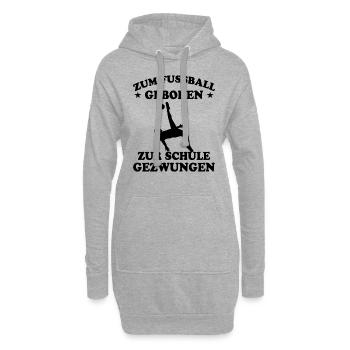 Fußball Schule Lustige Spruch Fußballer Geschenk - Hoodie-Kleid - Grau meliert - Vorne