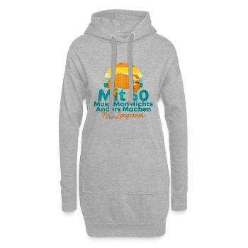 Mit 50 Muss Man Nichts Anders Machen Nur Langsamer - Hoodie-Kleid - Grau meliert - Vorne