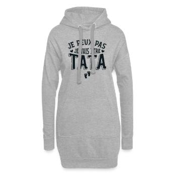 Je Peux Pas Je Vais Etre Tata - Annonce Grossesse - Sweat-shirt à capuche long Femme - gris chiné - Devant