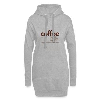 Coffee – Life Begins After the First Cup - Hoodie-Kleid - Grau meliert - Vorne