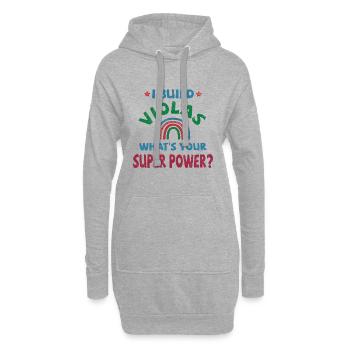 Je construis Violas quel est votre super pouvoir? - Sweat-shirt à capuche long Femme - gris chiné - Devant