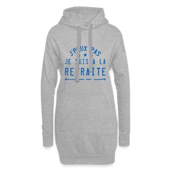J'peux pas je suis à la retraite - Sweat-shirt à capuche long Femme - gris chiné - Devant