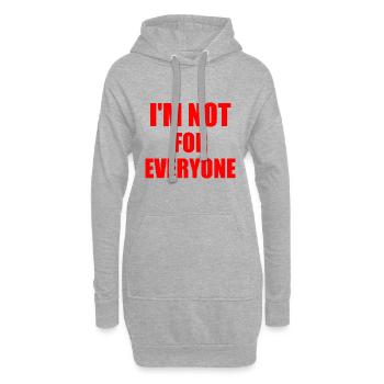 i'm not for everyone - Hoodie-Kleid - Grau meliert - Vorne