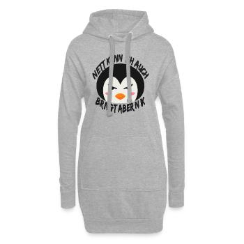 Nett Kann Ich Auch Bringt Aber Nix Pinguin Humor - Hoodie-Kleid - Grau meliert - Vorne