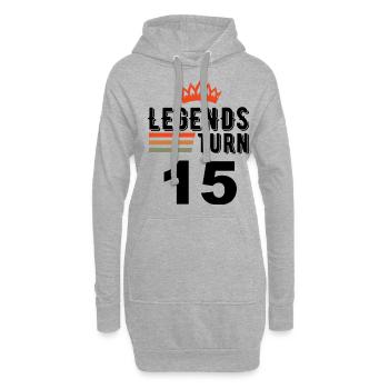 15 Birthday, Legends turn 15 - Hoodie Dress - heather grey - Front