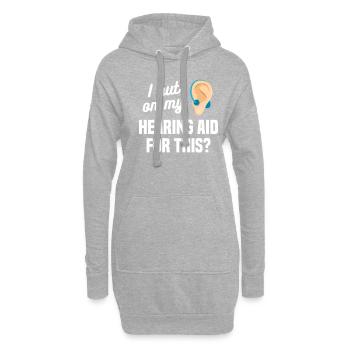 I Put On My Hearing Aid For This Deaf Awareness - Hoodie-Kleid - Grau meliert - Vorne