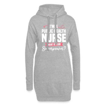 Je suis une infirmière en santé publique Quel est votre superpouvoir - Sweat-shirt à capuche long Femme - gris chiné - Devant