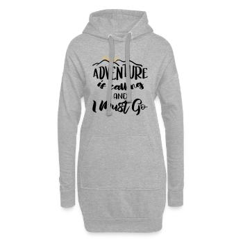 Adventure is calling and I must go - Fernweh Motif - Sweat-shirt à capuche long Femme - gris chiné - Devant