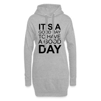 It’s a Good Day – Motivational Typography Design - Hoodie-Kleid - Grau meliert - Vorne