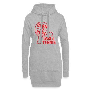 BORN TO PLAY TABLE TENNIS - Hoodie-Kleid - Grau meliert - Vorne