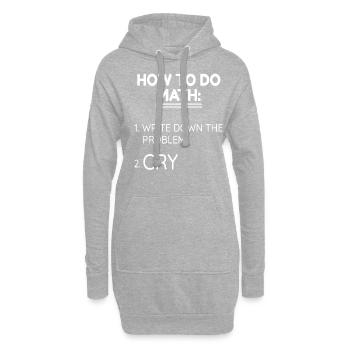 Drôle comment faire des maths pleurer - Sweat-shirt à capuche long Femme - gris chiné - Devant