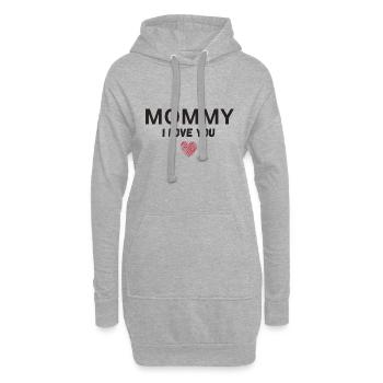 Maman je t’aime - Sweat-shirt à capuche long Femme - gris chiné - Devant