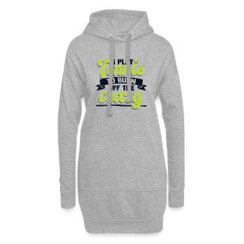 Je joue au tennis pour brûler la folie - Sweat-shirt à capuche long Femme - gris chiné - Devant