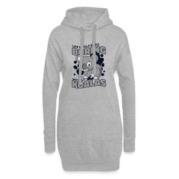 Das Leben wäre langweilig ohne Koalabär Eukalyptus - Hoodie-Kleid - Grau meliert - Vorne
