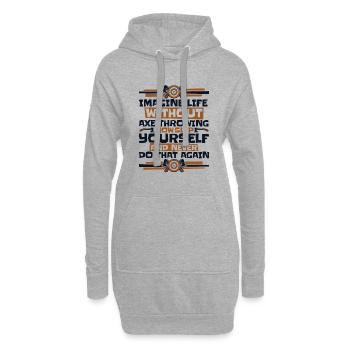 Imaginez la vie sans lancer de hache lancer de hache - Sweat-shirt à capuche long Femme - gris chiné - Devant