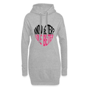 Wissen Sie es besser? Liebe besser! Typographie - Hoodie-Kleid - Grau meliert - Vorne