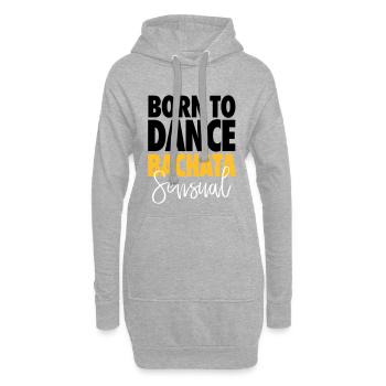Born To Dance Bachata Sensual - Chemise de danse - Sweat-shirt à capuche long Femme - gris chiné - Devant