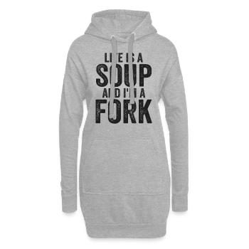 Life Is A Soup And I'm A Fork Tees | Funny - Sweat-shirt à capuche long Femme - gris chiné - Devant