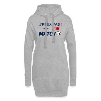 J'peux pas ! J'ai Match de Foot - Je ne peux pas - Sweat-shirt à capuche long Femme - gris chiné - Devant
