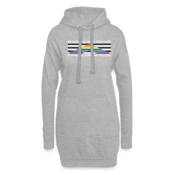Vorsicht, Wer Hasst - LGBTQ Straight Ally - Hoodie-Kleid - Grau meliert - Vorne