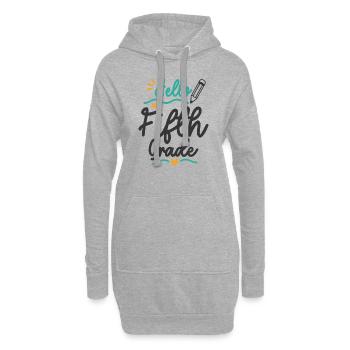 Bonjour Élève enseignant de cinquième année de la rentrée scolaire - Sweat-shirt à capuche long Femme - gris chiné - Devant
