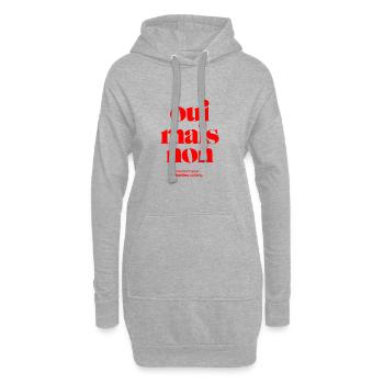 oui mais non: conduct your battles politely. - Hoodie-Kleid - Grau meliert - Vorne