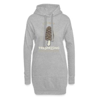 Ich bin nicht Trespassing ich bin auf der Jagd nach Morels Geschenk - Hoodie-Kleid - Grau meliert - Vorne