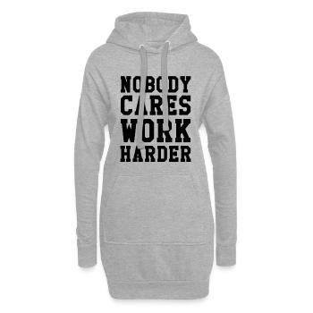 Nobody Cares Work Harder - Hoodie-Kleid - Grau meliert - Vorne
