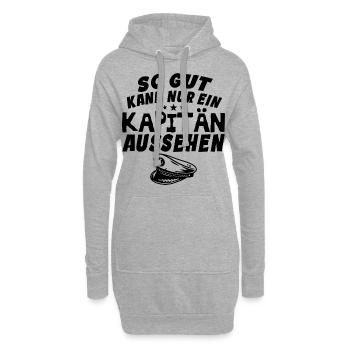 So gut kann nur ein Kapitän aussehen - Hoodie-Kleid - Grau meliert - Vorne