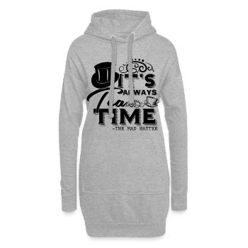 Alice im Wunderland Zitat "Always Tea Time" - Hoodie-Kleid - Grau meliert - Vorne