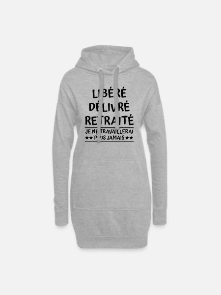 libéré délivré retraité - t-shirt humour retraite - Sweat-shirt à capuche long Femme - gris chiné