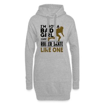 I m Not A Bad Girl - I Just Roller Skate Like One - Hoodie-Kleid - Grau meliert - Vorne