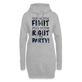 Tu dois te battre pour avoir le droit de faire la fête chemise - Sweat-shirt à capuche long Femme - gris chiné - Devant