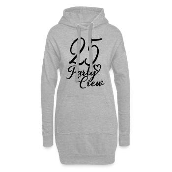 25 Party Crew 25. Geburtstag Party 25 Jahre alt - Hoodie-Kleid - Grau meliert - Vorne