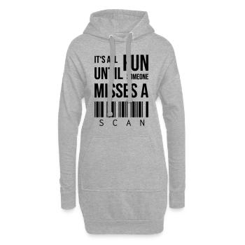 It's all fun until someone misses a scan - Hoodie-Kleid - Grau meliert - Vorne